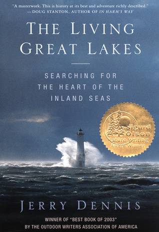 The Living Great Lakes: Searching for the Heart of the Inland Seas