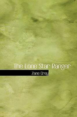 The Lone Star Ranger