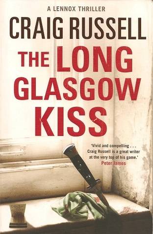 The Long Glasgow Kiss