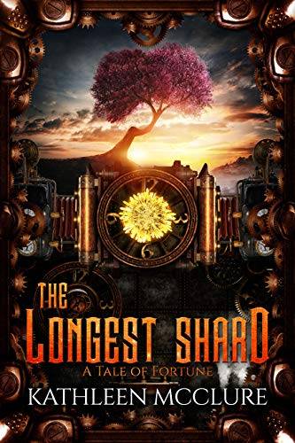The Longest Shard: A Science Fantasy Tale of Fortune