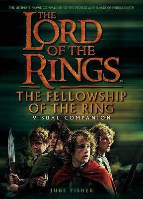 The Lord of the Rings: The Fellowship of the Ring Visual Companion