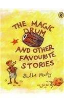 The Magic Drum And Other Favourite Stories