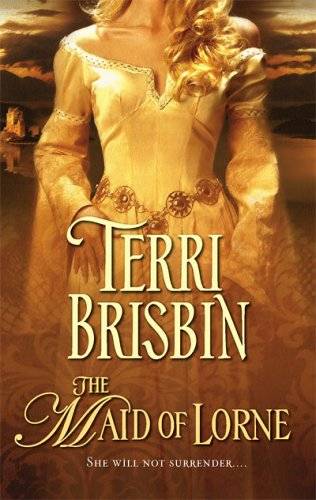 The Maid of Lorne (Harlequin Historical, #786)