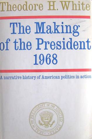 The Making of the President 1968