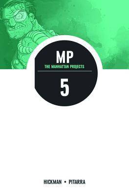 The Manhattan Projects, Vol. 5: The Cold War