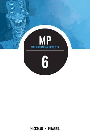 The Manhattan Projects, Vol. 6: The Sun Beyond the Stars