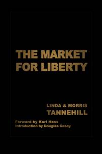 The Market for Liberty