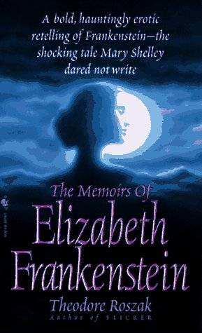 The Memoirs of Elizabeth Frankenstein