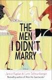 The Men I Didn't Marry