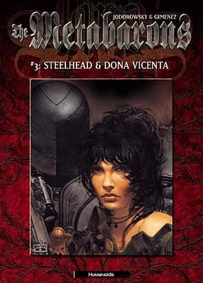 The Metabarons #3: Steelhead & Dona Vicenta