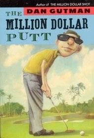 The Million Dollar Putt