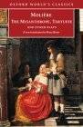 The Misanthrope, Tartuffe, and Other Plays (Oxford World's Classics)