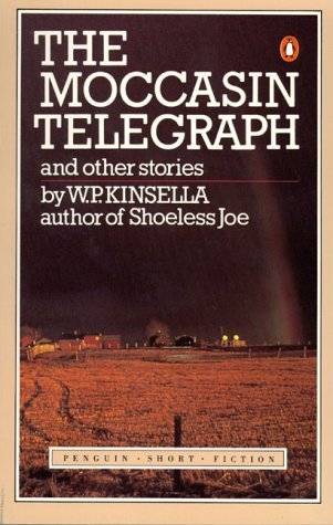 The Moccasin Telegraph and Other Stories