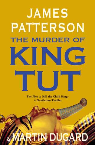 The Murder of King Tut