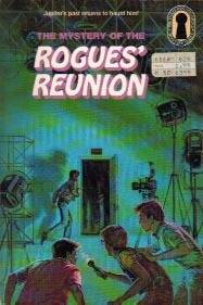 The Mystery of the Rogues' Reunion