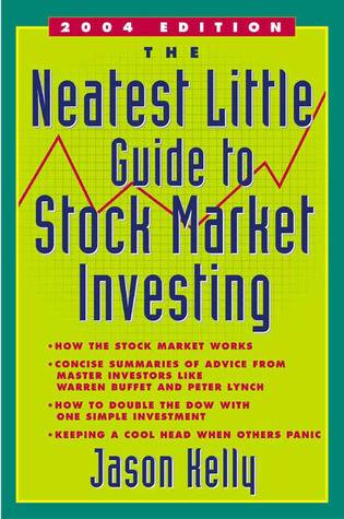 The Neatest Little Guide to Stock Market Investing (RevisedEdition)