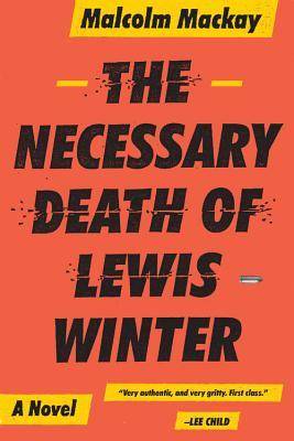 The Necessary Death of Lewis Winter