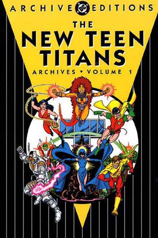 The New Teen Titans Archives, Vol. 1