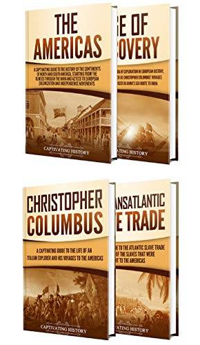 The New World: A Captivating Guide to the Americas, Age of Discovery, Christopher Columbus, and Transatlantic Slave Trade
