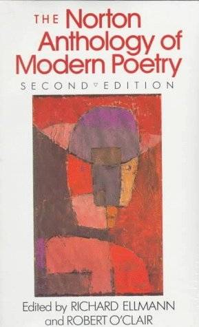 The Norton Anthology of Modern Poetry