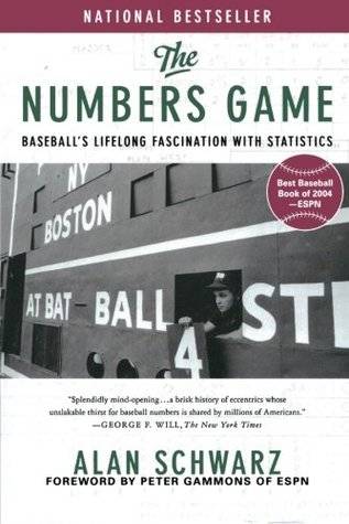 The Numbers Game: Baseball's Lifelong Fascination with Statistics