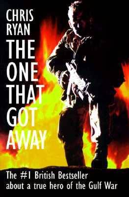 The One That Got Away: My SAS Mission Behind Enemy Lines