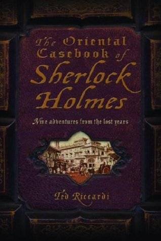 The Oriental Casebook of Sherlock Holmes