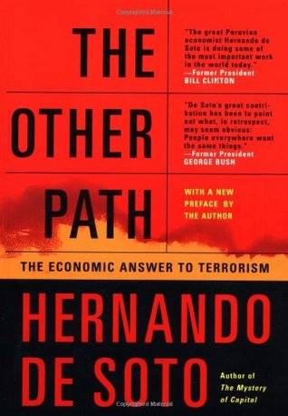 The Other Path: The Economic Answer to Terrorism