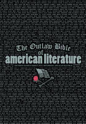 The Outlaw Bible of American Literature