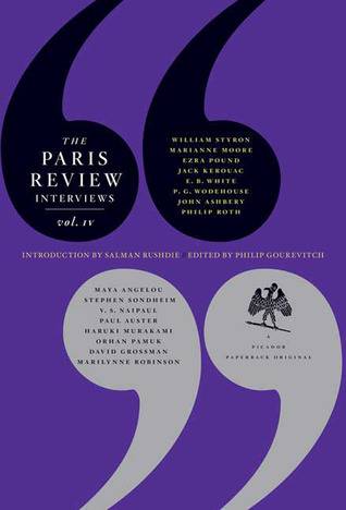 The Paris Review Interviews, IV