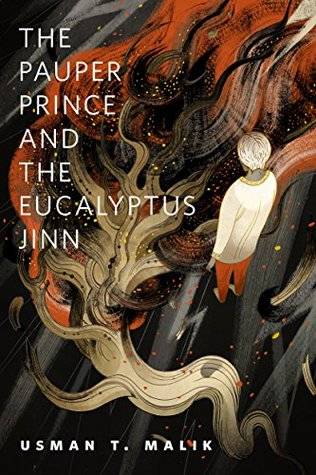 The Pauper Prince and the Eucalyptus Jinn