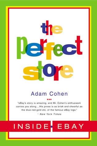 The Perfect Store: Inside eBay