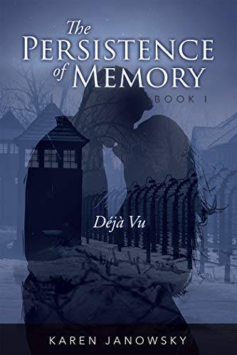 The Persistence of Memory Book 1: Déjà Vu