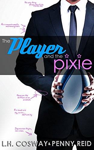 The Player and the Pixie: Forbidden Love Sports Romance