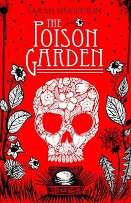 The Poison Garden