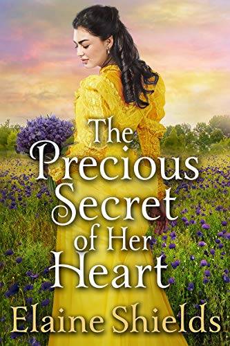 The Precious Secret of Her Heart: A Historical Western Romance Book