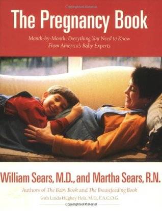 The Pregnancy Book: A Month-By-Month Guide Tag: Everythg. You Need to Know from America'S..