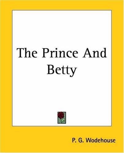 The Prince and Betty