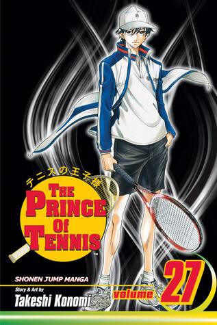 The Prince of Tennis, Volume 27: Until the Very Last Shot