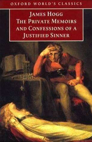 The Private Memoirs and Confessions of a Justified Sinner