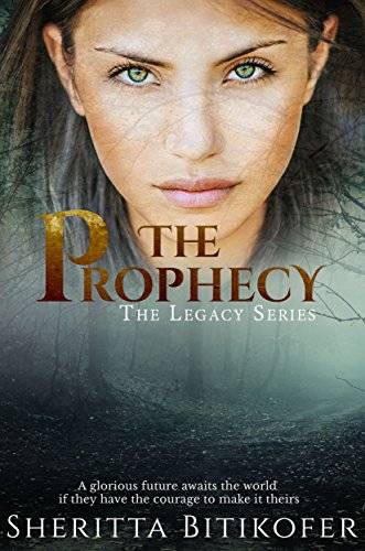 The Prophecy (A Legacy Series Novella)