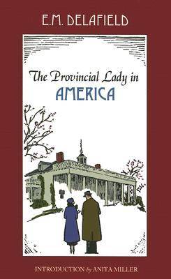 The Provincial Lady in America