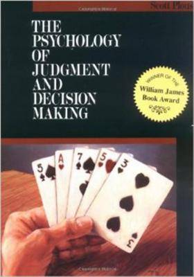 The Psychology of Judgment and Decision Making