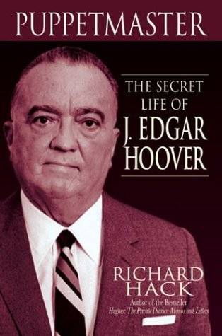 The Puppetmaster: The Secret Life of J. Edgar Hoover