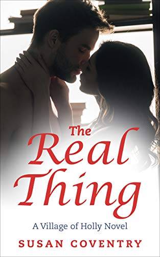 The Real Thing: A Village of Holly Novel