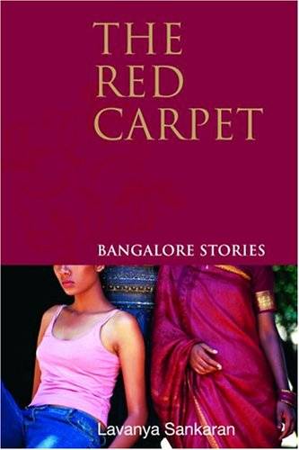 The Red Carpet: Bangalore Stories