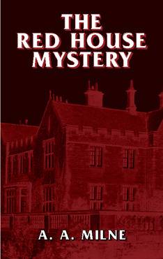 The Red House Mystery