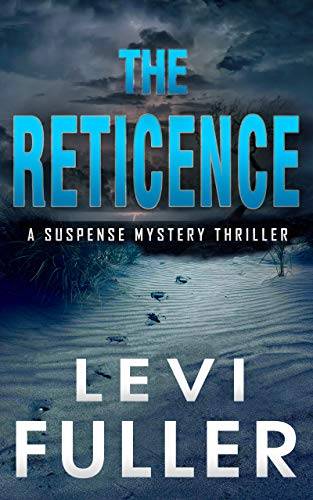 The Reticence: A Suspense Mystery Thriller