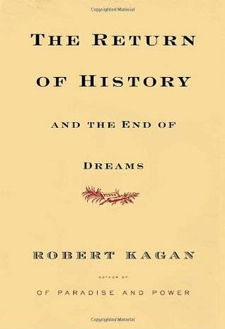 The Return of History and the End of Dreams