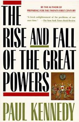 The Rise & Fall of the Great Powers: Economic Change & Military Conflict from 1500 to 2000